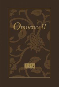 Opulence II